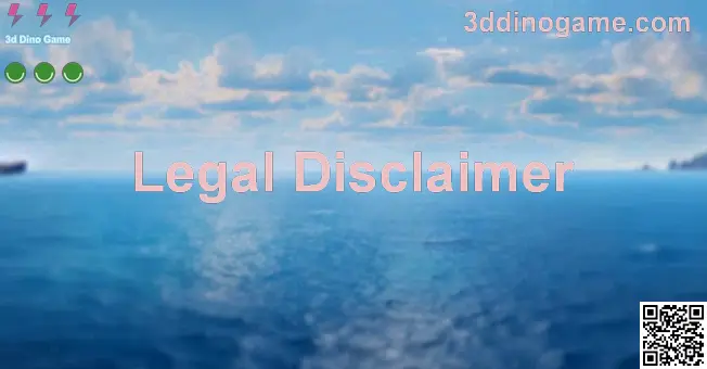 3d Dino Game Legal Disclaimer Image